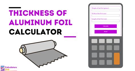 how to measure the thickness of aluminum foil|foil thickness calculator.